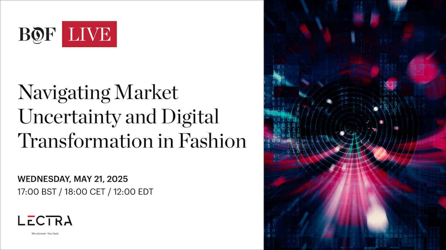 BoF Live | Navigating Market Uncertainty and Digital Transformation in Fashion
